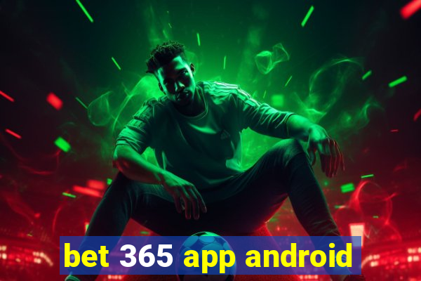 bet 365 app android