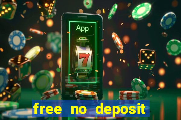 free no deposit online casinos