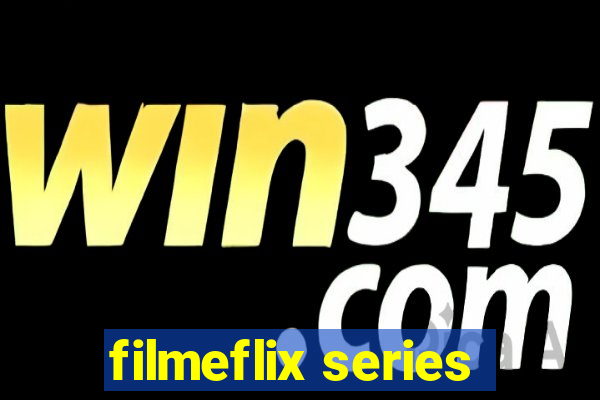 filmeflix series