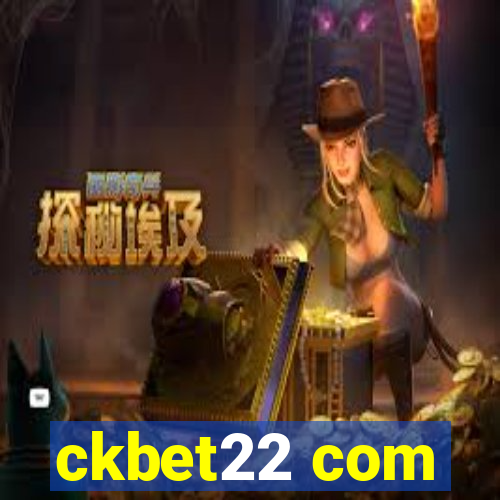 ckbet22 com