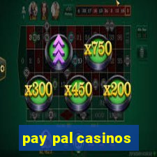 pay pal casinos