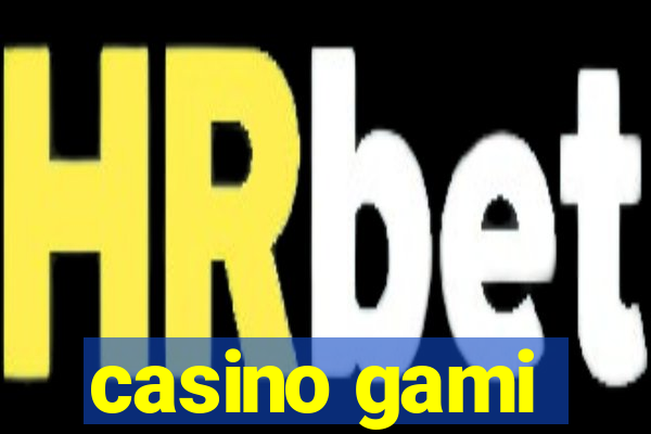 casino gami