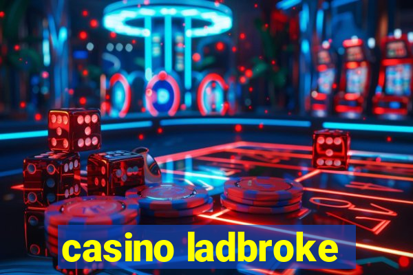 casino ladbroke