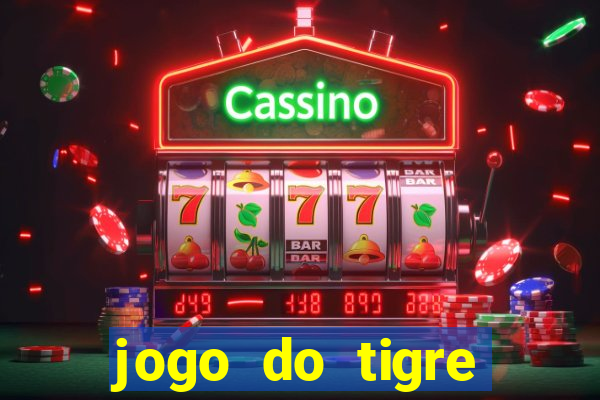 jogo do tigre deposito 5 reais