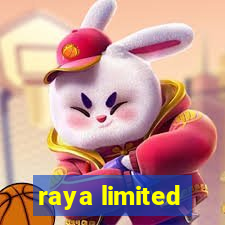 raya limited