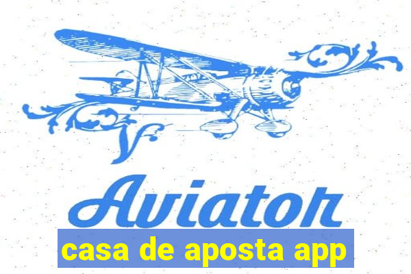 casa de aposta app