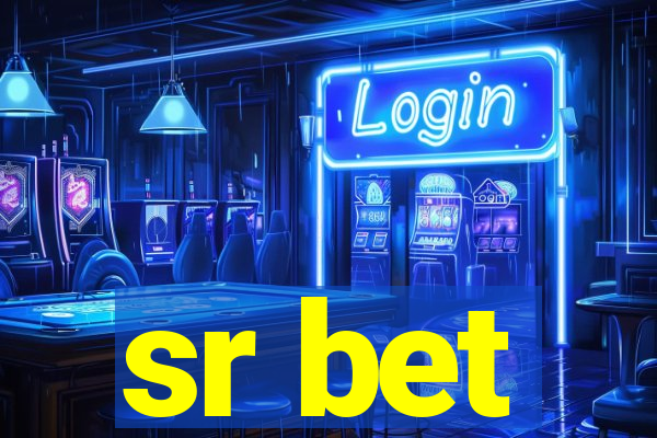 sr bet