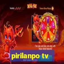 pirilanpo tv