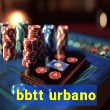 bbtt urbano