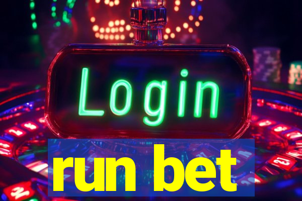 run bet