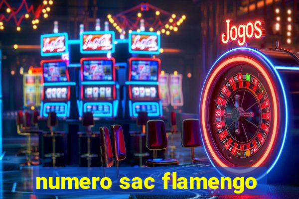 numero sac flamengo