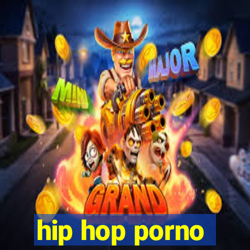 hip hop porno