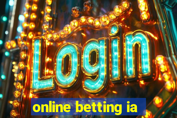 online betting ia