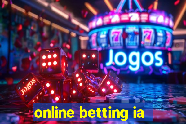 online betting ia