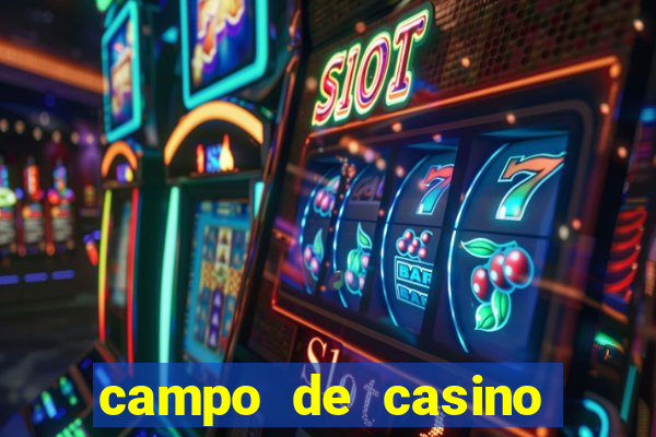 campo de casino vegas slots