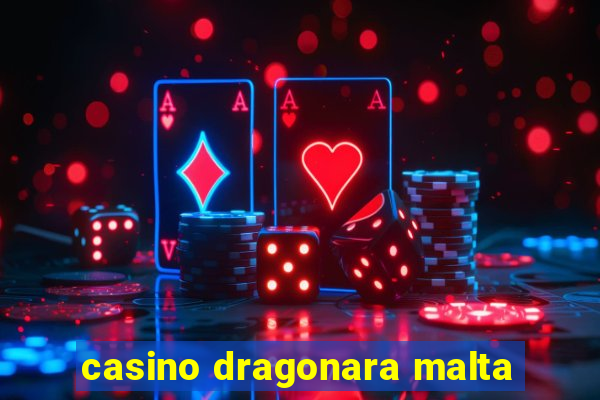 casino dragonara malta