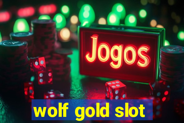 wolf gold slot