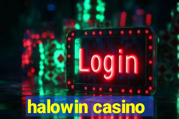 halowin casino