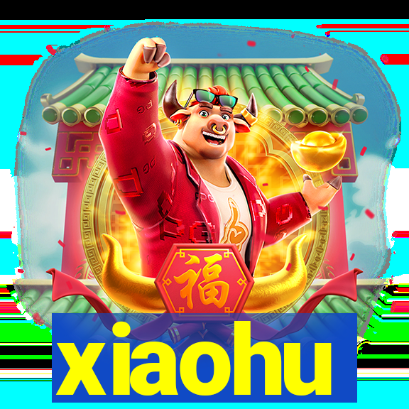 xiaohu