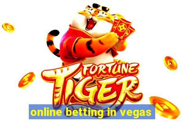 online betting in vegas