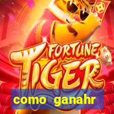 como ganahr dinheiro jogando