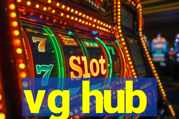 vg hub