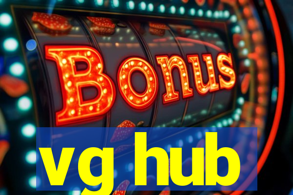 vg hub