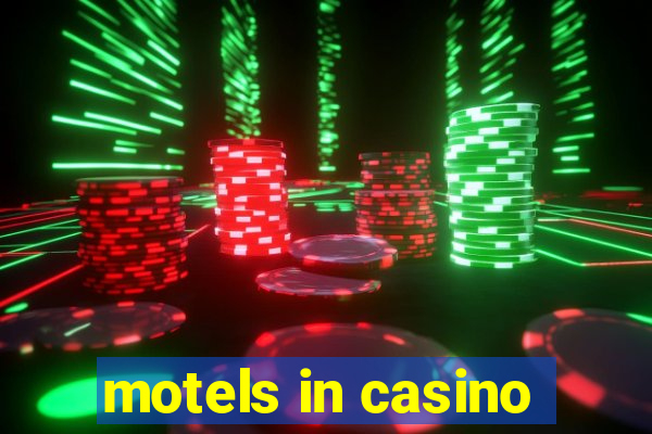 motels in casino