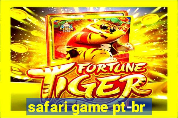 safari game pt-br