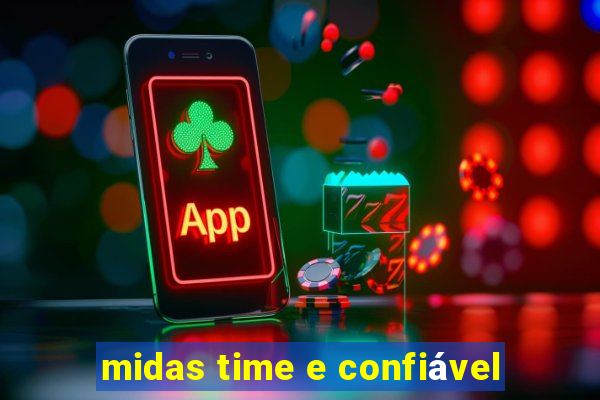 midas time e confiável