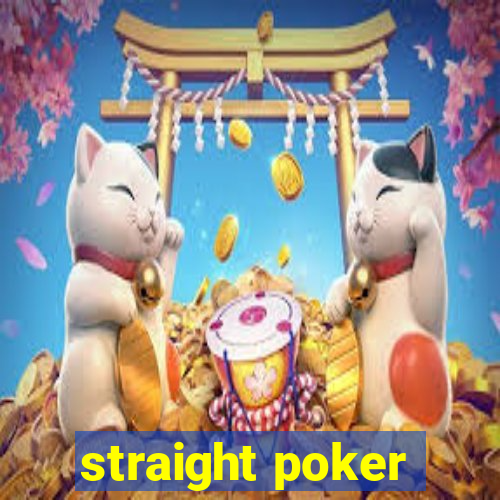 straight poker