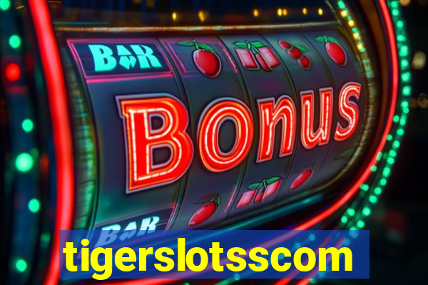 tigerslotsscom