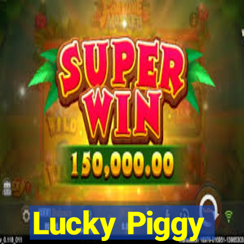 Lucky Piggy