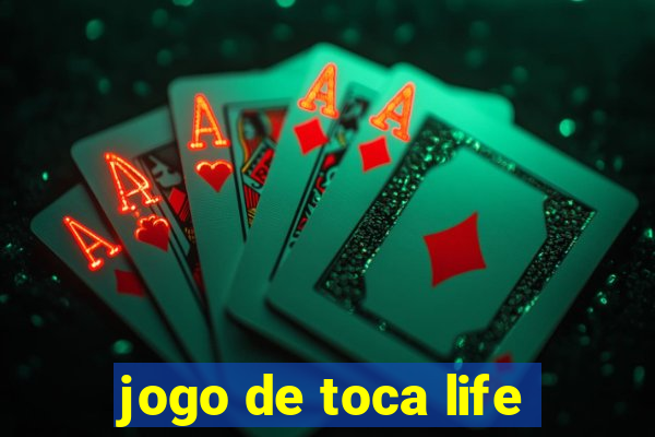 jogo de toca life