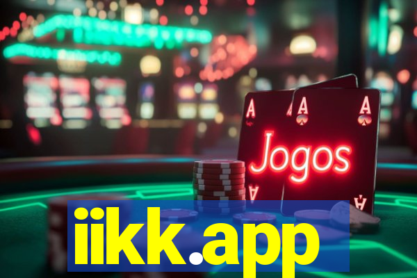 iikk.app