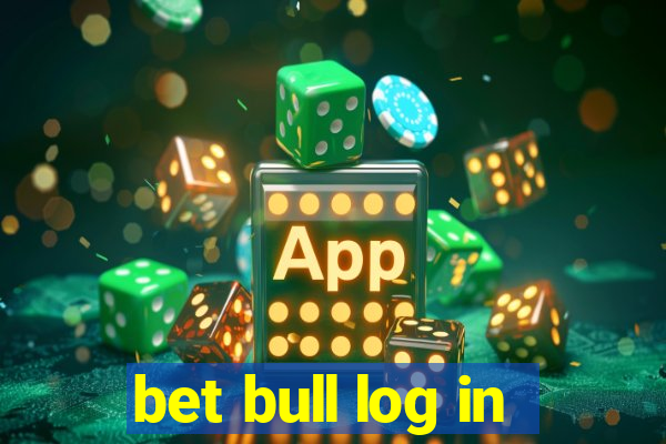 bet bull log in