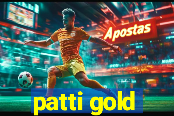 patti gold