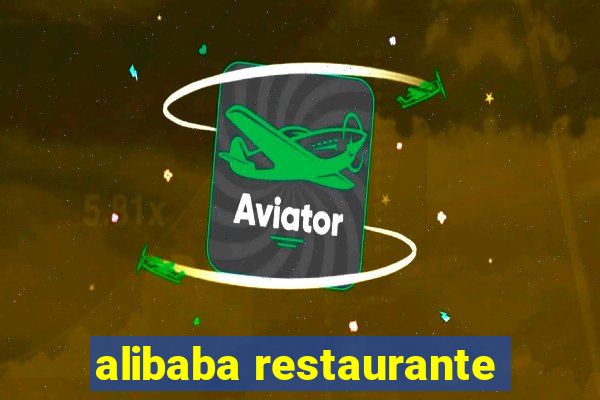 alibaba restaurante