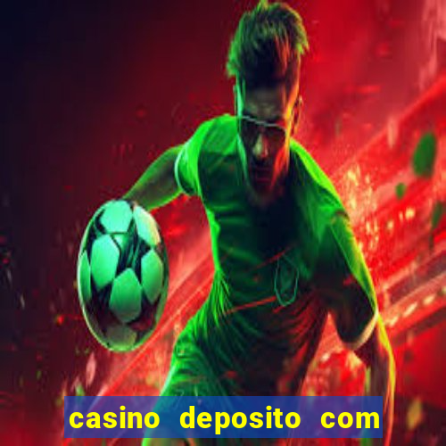 casino deposito com cartao de credito