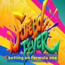 betting on formula one