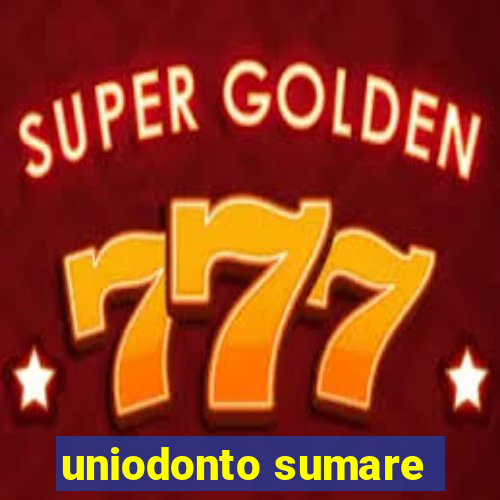 uniodonto sumare