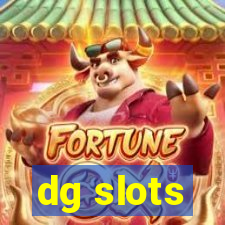 dg slots