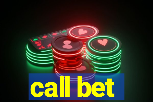 call bet