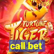 call bet