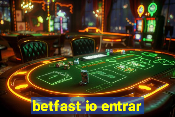 betfast io entrar