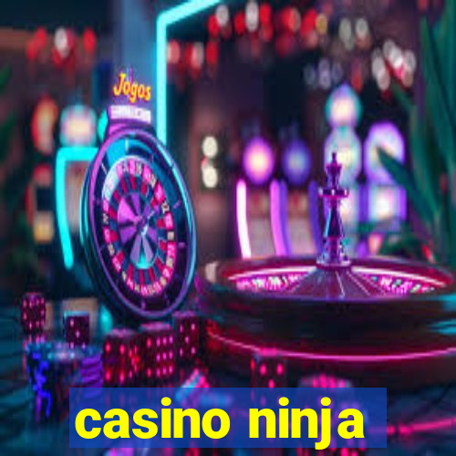 casino ninja