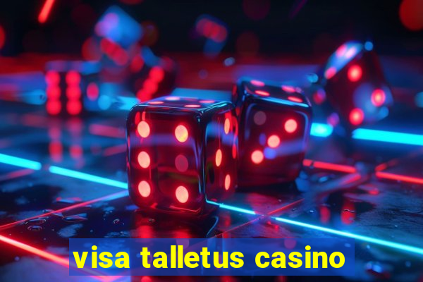 visa talletus casino