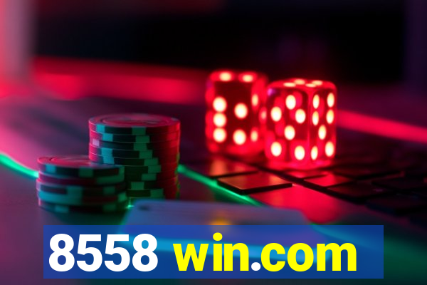 8558 win.com