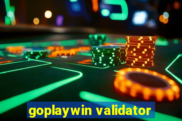 goplaywin validator