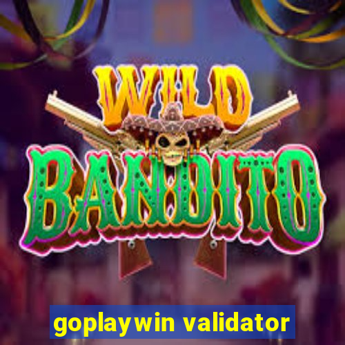 goplaywin validator